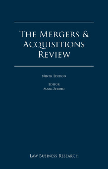 The Mergers and Acquisitions Review, 9th  edition